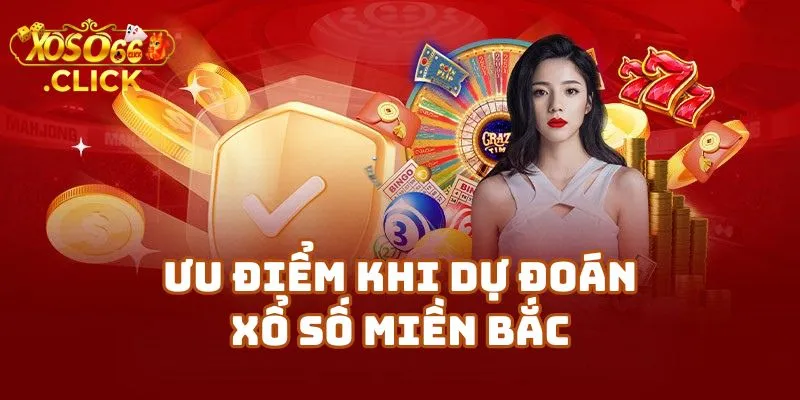 Dự Đoán Xổ Số Xoso66 Miền Bắc Tối Nay 3 Ưu Điểm Khi Dự Đoán Xổ Số Miền Bắc Tối Nay Trên Xoso66