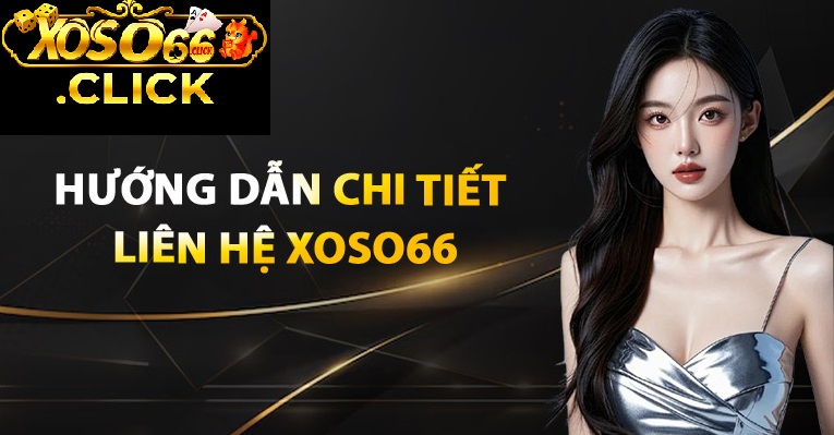 liên hệ xoso66