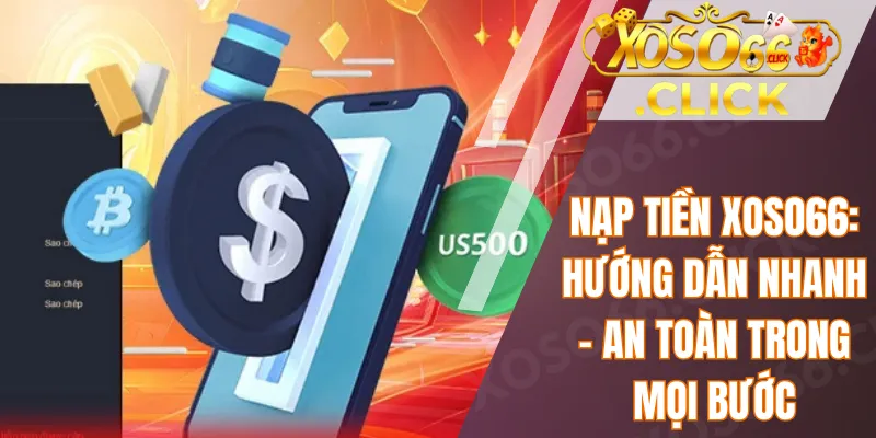 Nạp tiền Xoso66