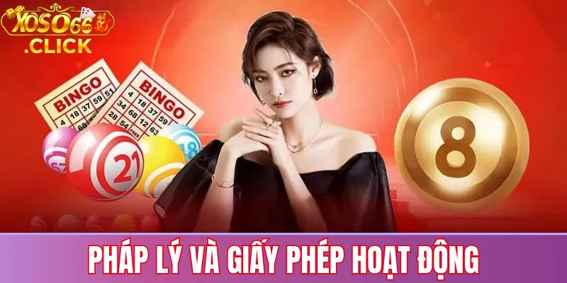 Pháp lý và giấy phép hoạt động