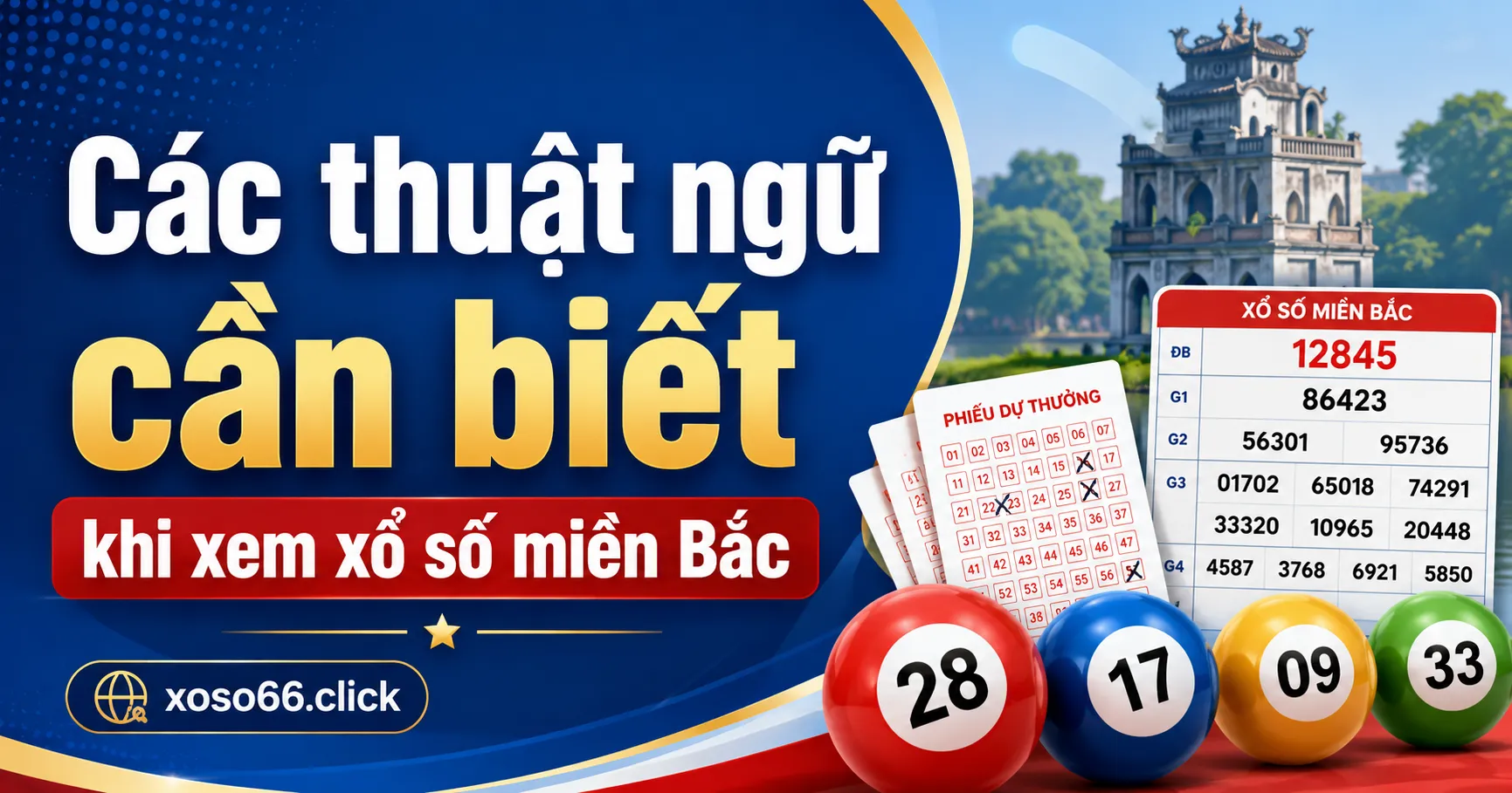 Các thuật ngữ cần biết khi xem xổ số miền Bắc